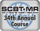 SCBT-MR 34th Annual Course (2011)