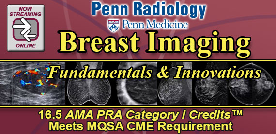 Breast Imaging Cme Penn Radiology Fundamentals And Innovations
