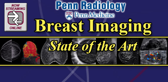 Penn Radiology Breast Imaging: State of the Art