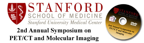 Stanford School of Medicine:PET/CT Symposium