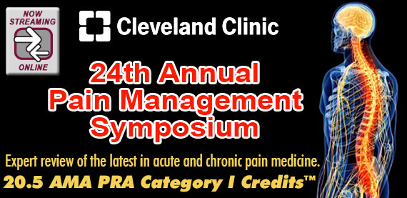 Cleveland Clinic 24th Annual Pain Management Symposium
