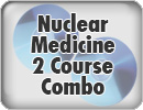Nuclear Medicine 2 Course Combo