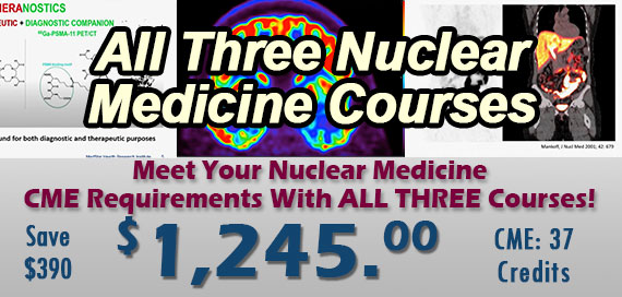Nuclear Medicine 3 Course Combo