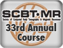 SCBT-MR 33rd Annual Course (2010)