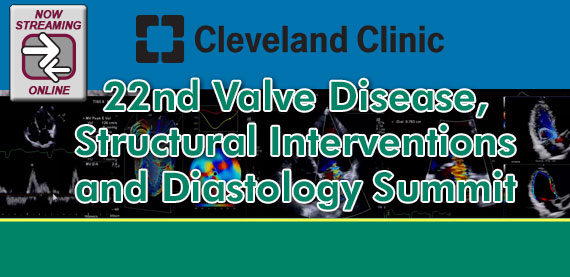 22nd Valve Disease, Structural Interventions and Diastology Summit