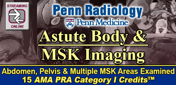 Penn Radiology Astute Body and MSK Imaging